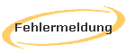 Fehlermeldung