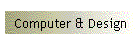 Computer & Design